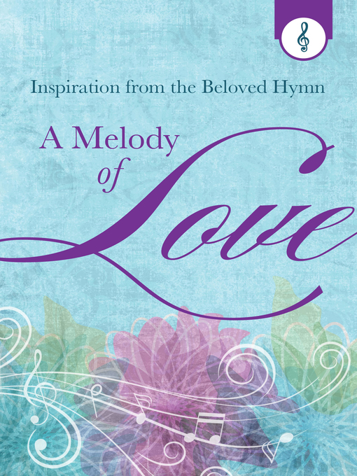 Title details for Melody of Love by Janice Thompson - Available
